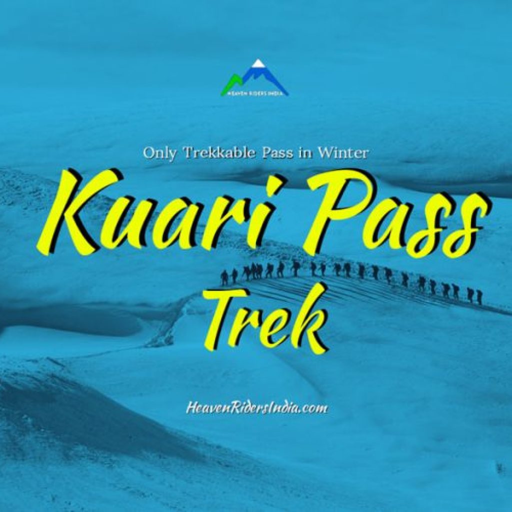 Kuari Pass Trek