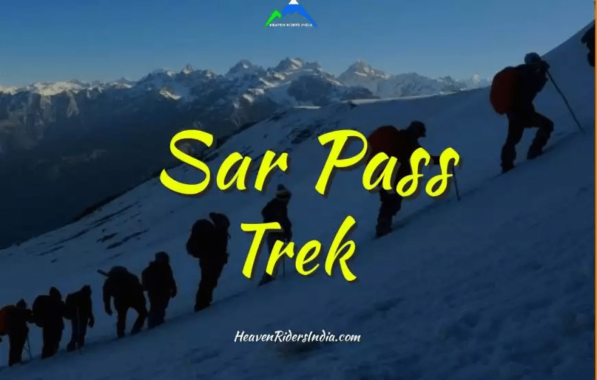 sar pass trek