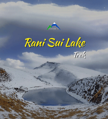 Rani Sui Lake Trek